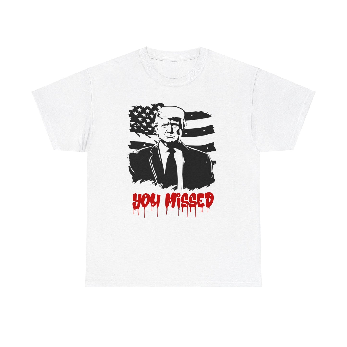 Trump You Missed Unisex Heavy Cotton Tee