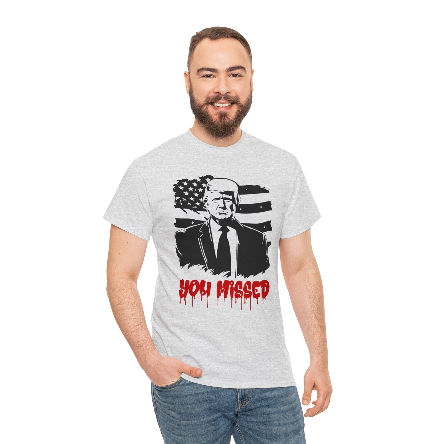 Trump You Missed Unisex Heavy Cotton Tee