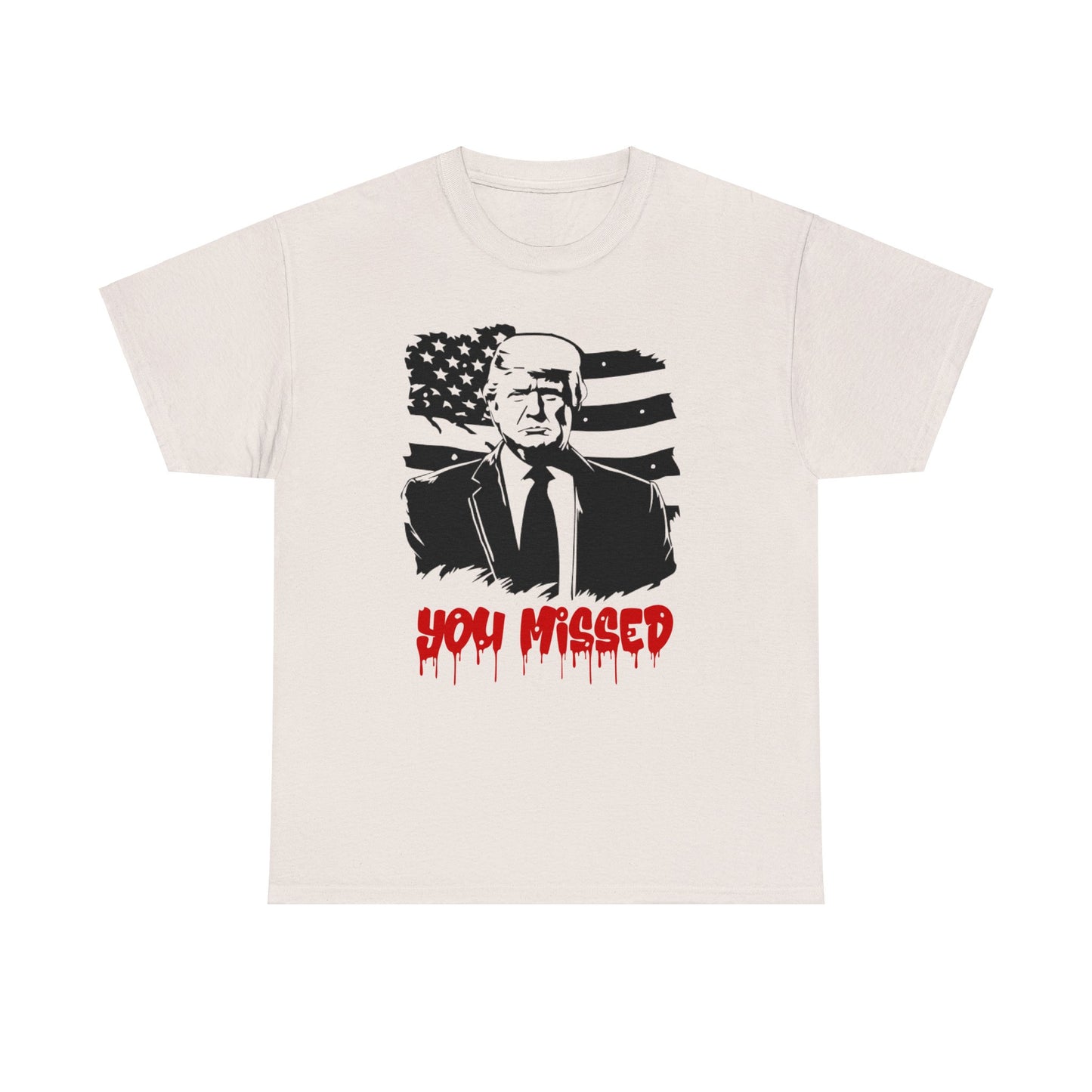 Trump You Missed Unisex Heavy Cotton Tee