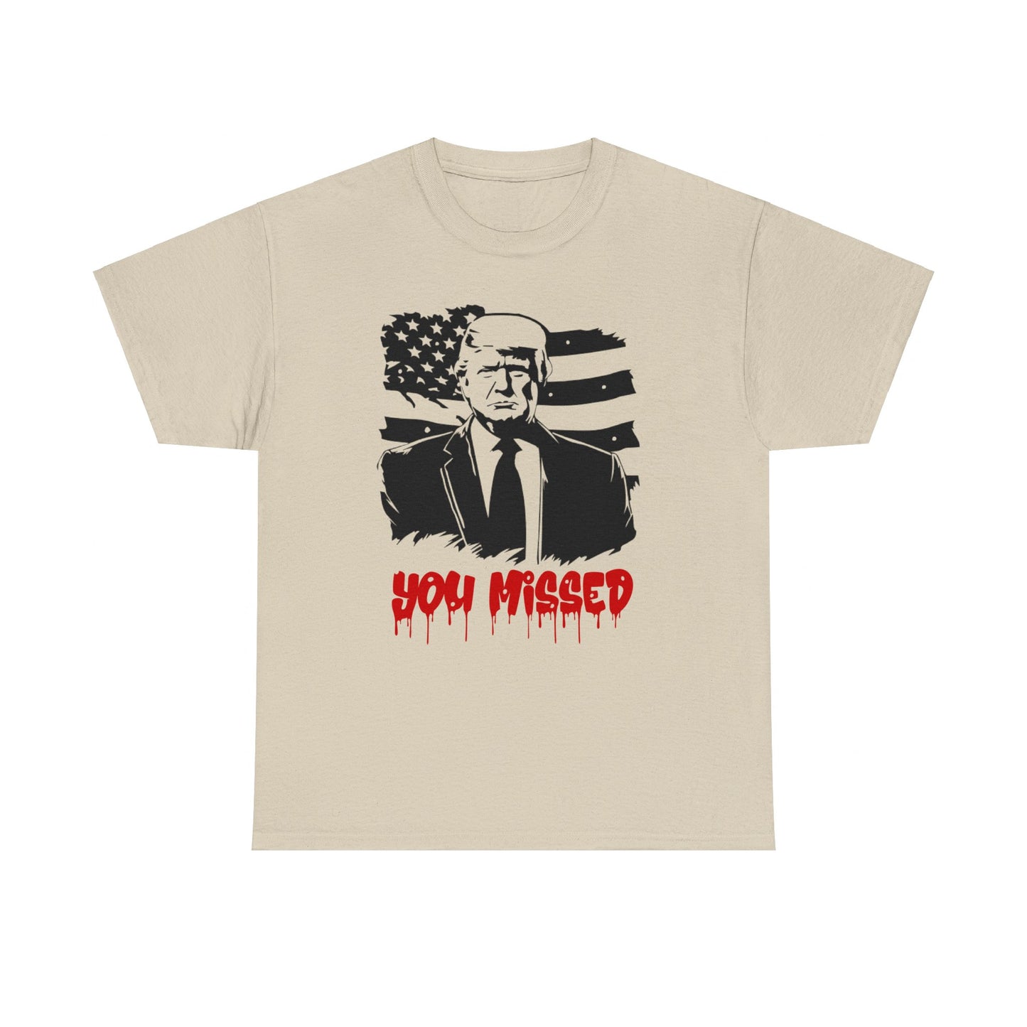 Trump You Missed Unisex Heavy Cotton Tee