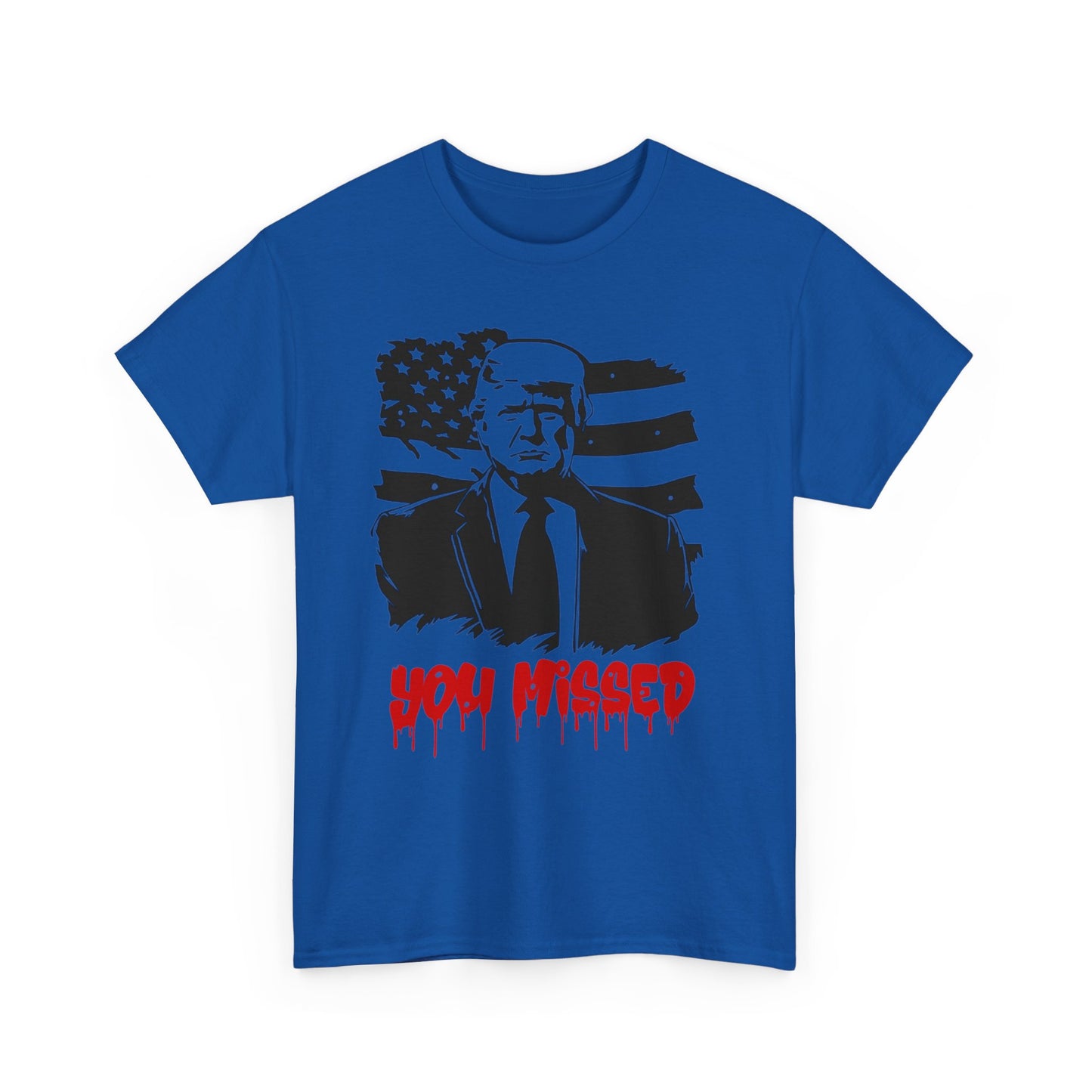 Trump You Missed Unisex Heavy Cotton Tee