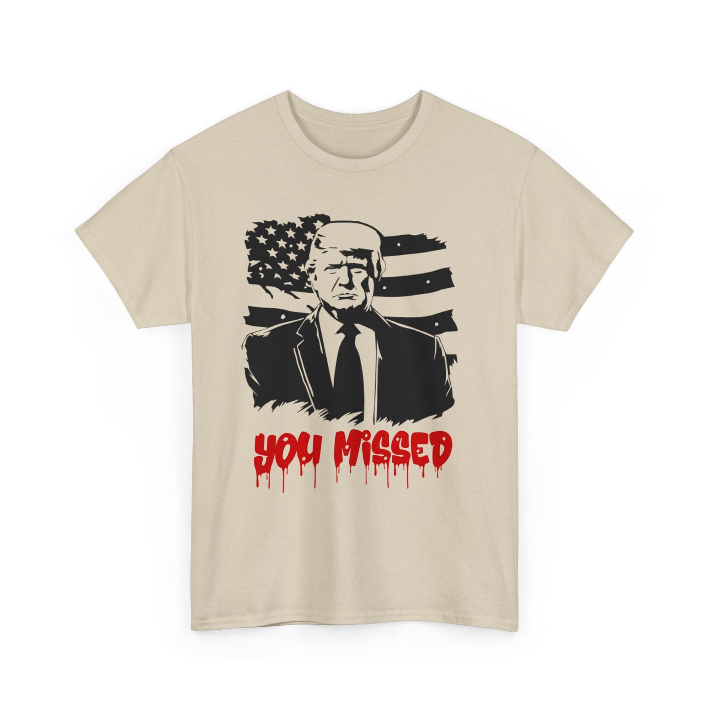Trump You Missed Unisex Heavy Cotton Tee